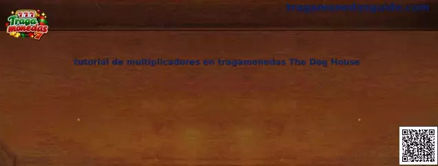Tutorial de multiplicadores en tragamonedas The Dog House