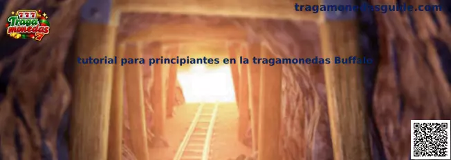 Tutorial para principiantes en la tragamonedas Buffalo