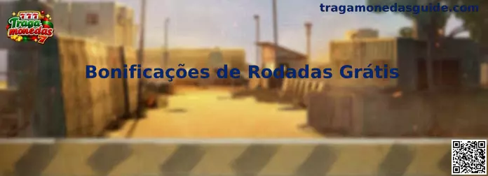 Bonificações de Rodadas Grátis en Tragamonedas