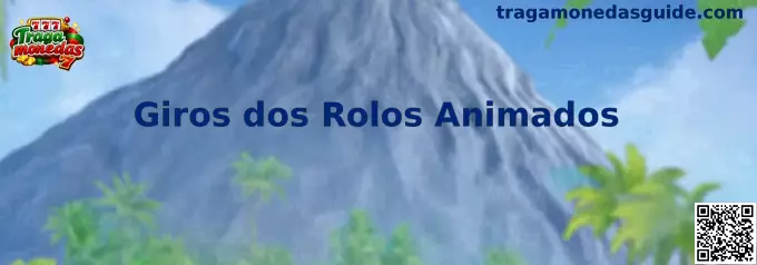 Demostración visual de Giros dos Rolos Animados en tragamonedas modernas