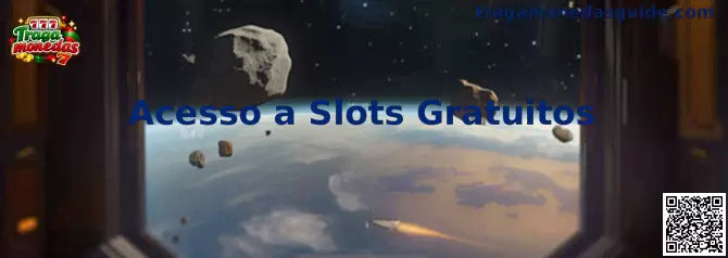 Acesso a Slots Gratuitos en Tragamonedas