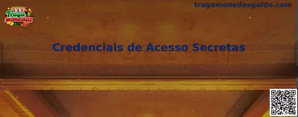 Protección de Credenciais de Acesso Secretas en Tragamonedas