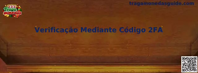 Verificación Mediante Código 2FA Tragamonedas