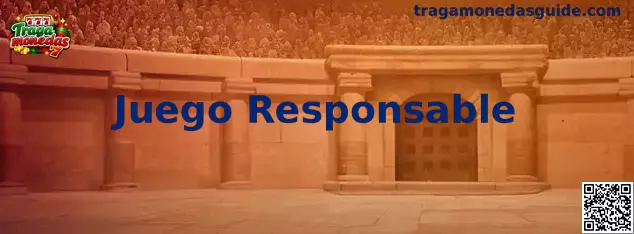 Juego responsable en Tragamonedas