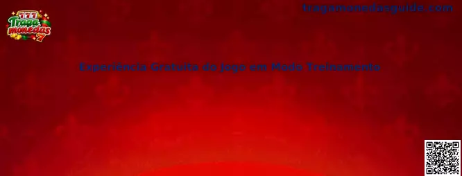 Experiência Gratuita do Jogo em Modo Treinamento